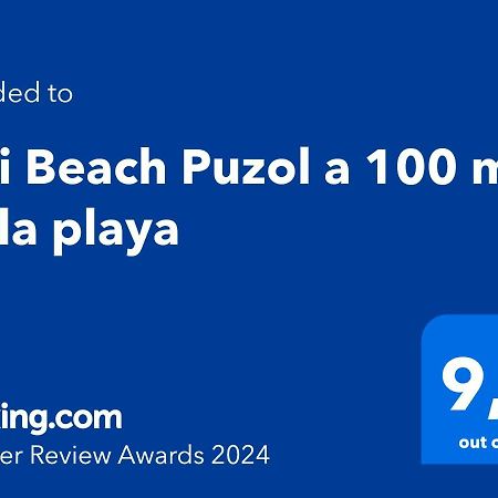 Bali Beach Puzol Relax Cerca De Valencia A 100 M De La Playa Con Ac מראה חיצוני תמונה